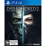 Игра для PlayStation 4 Dishonored 2, полностью на русском языке